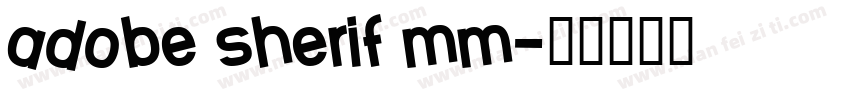 adobe sherif mm字体转换